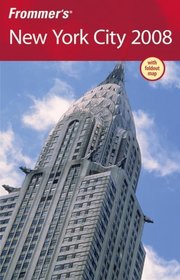 Frommer's New York City 2008 (Frommer's Complete)