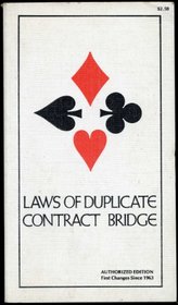 Laws of Duplicate Contract Bridge: As Promulgated in the Western Hemisphere by the American Contract Bridge League, Effective July 30, 1975