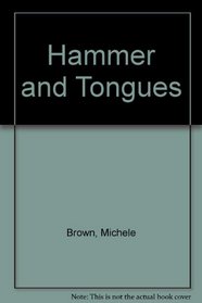 Hammer and Tongues: A Dictionary of Women's Wit and Humour