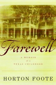 Farewell : A Memoir of a Texas Childhood