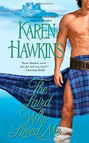 The Laird Who Loved Me (The MacLeans)