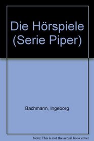 Die Horspiele (Serie Piper ; 139) (German Edition)