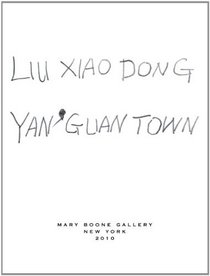 Liu Xiaodong: Yan' Guan Town