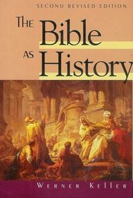 The Bible As History