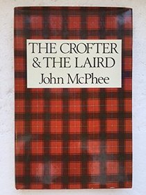 Crofter and the Laird