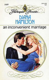 An Inconvenient Marriage (Harlequin Presents, No 1449)