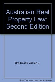 Australian Real Property Law: Second Edition