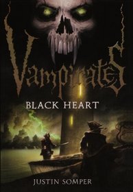 Black Heart (Turtleback School & Library Binding Edition) (Vampirates (Prebound))
