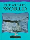 The Whales' World (Cooper, Jason, Read All About Whales.)