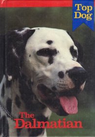 The Dalmatian (Top Dog Series)