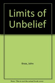 Limits of unbelief