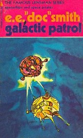 Galactic Patrol (Lensman, Bk 3)