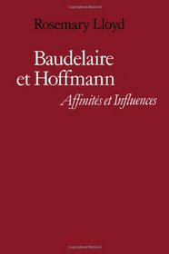 Baudelaire et Hoffmann: Affinits et Influences