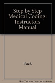 Step by Step Medical Coding: Instructors Manual