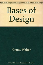 BASES OF DESIGN (The Aesthetic movement & the arts and crafts movement)