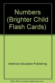 Numbers (Brighter Child Flash Cards)