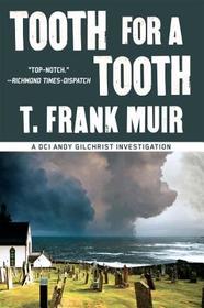 Tooth for a Tooth (A DCI Andy Gilchrist Investigation)