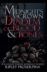 Diadem of Blood and Bones: Midnight's Crown, Book 3