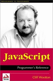 Javascript Programmer's Reference (Programmer to Programmer)