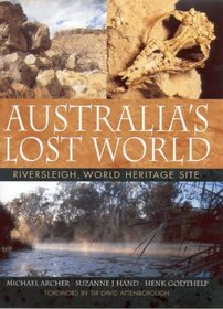 Australia's Lost World: Riversleigh