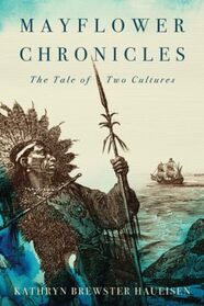 Mayflower Chronicles: The Tale of Two Cultures