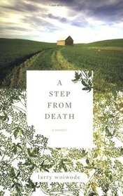 A Step from Death: A Memoir