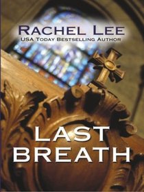 Last Breath (Wheeler Large Print Book Series (Cloth))