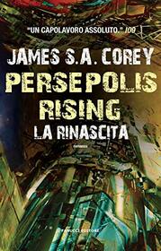 Persepolis rising. La rinascita (Italian Edition)