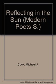 Reflecting in the Sun (Mod. Poets S)