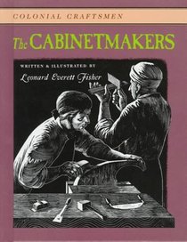 The Cabinetmakers (Colonial Craftsmen)