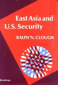 East Asia and U.S. Security