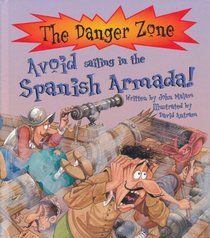 Avoid Sailing in the Spanish Armada! (Danger Zone)
