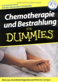 Chemotherapie und Bestrahlung fur Dummies
