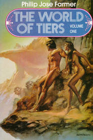 The World of Tiers, Vol 1: The Maker of Universes / The Gates of Creation