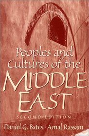 Peoples and Cultures of the Middle East (2nd Edition)
