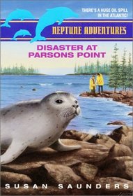 Disaster at Parsons Point (Neptune Adventures)