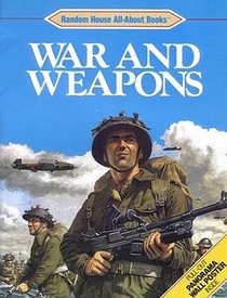 War and Weapons