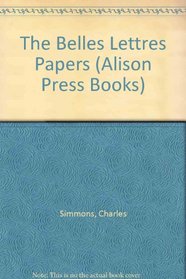 Belles Lettres Papers (Alison Press Books)