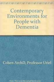 Contemporary Environments for People with Dementia