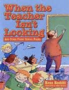 When Teacher Isn't Looking
