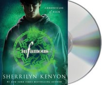 Infamous (Chronicles of Nick, Bk 3) (Audio CD) (Unabridged)
