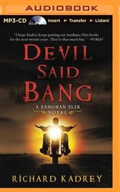 Devil Said Bang (Sandman Slim, Bk 4) (MP3 CD) (Unabridged)