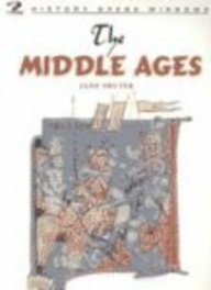 The Middle Ages (History Opens Windows)