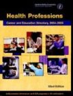Health Professions: Career and Education Directory, 2004-2005 (Health Professions Career and Education Directory)