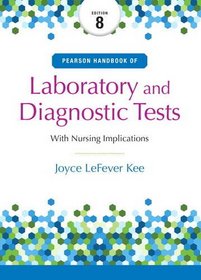 Pearson's Handbook of Laboratory and Diagnostic Tests (8th Edition)
