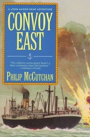 Convoy East (John Mason Kemp, Bk 4)
