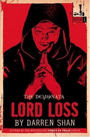 Lord Loss (Demonata, Bk 1)