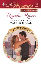 The Salvatore Marriage Deal (Harlequin Presents, No 2735) (Larger Print)