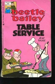 Beetle Bailey: Table Service