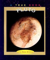 Pluto (True Books: Space (Paperback))